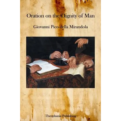 Oration on the Dignity of Man - Paperback