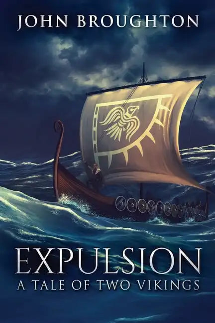 Expulsion: A Tale Of Two Vikings - Paperback