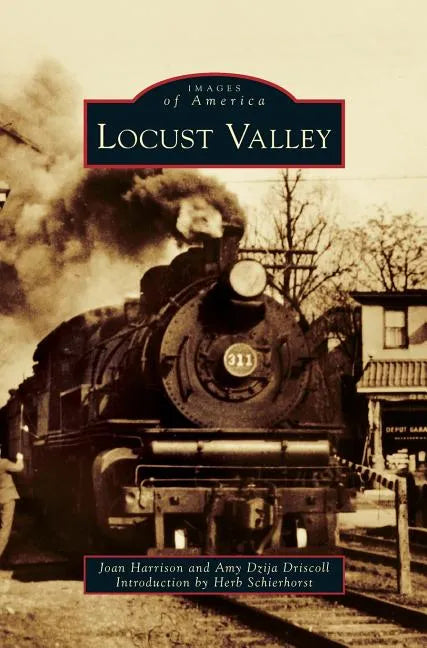 Locust Valley - Hardcover