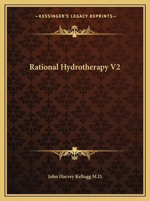 Rational Hydrotherapy V2 - Paperback