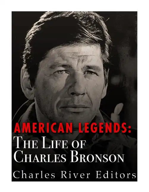 American Legends: The Life of Charles Bronson - Paperback