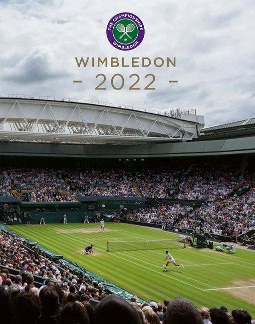 Wimbledon 2022: The Official Review of the Championships - Hardcover