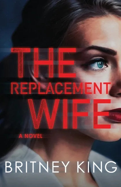 The Replacement Wife - Paperback