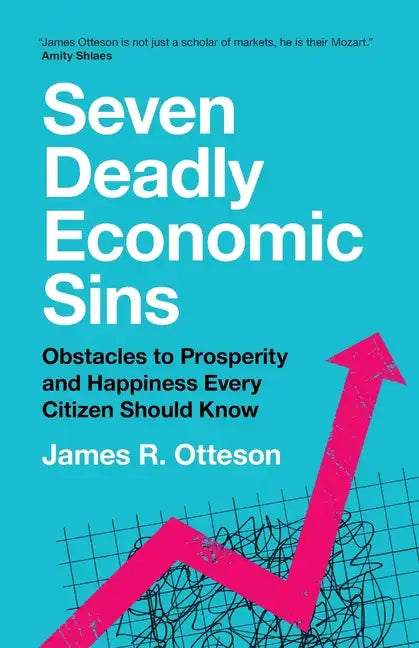 Seven Deadly Economic Sins - Paperback