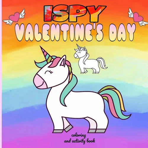 i spy valentine's day coloring and activity book: funny valentine's day gifts for kids /cute animals coloring book for kids ages 2-3-4-5-6-7-8-9-10 - Paperback