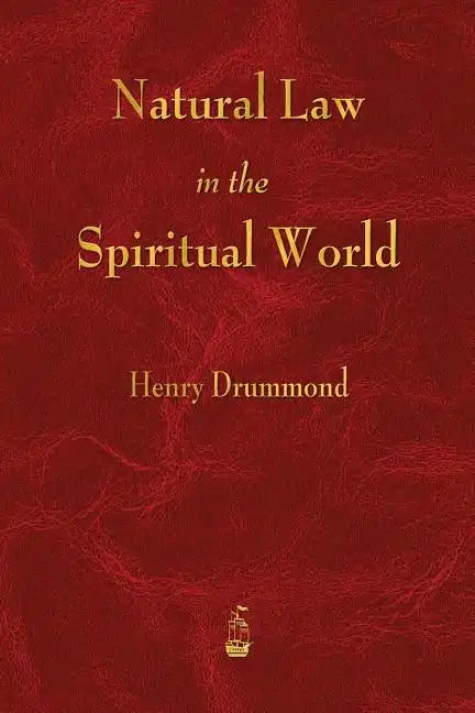 Natural Law in the Spiritual World - Paperback
