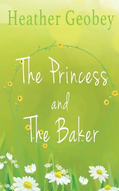 The Princess And The Baker - Paperback