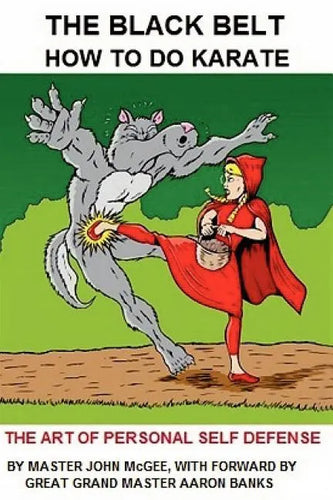 The Black Belt: How To Do Karate - Paperback