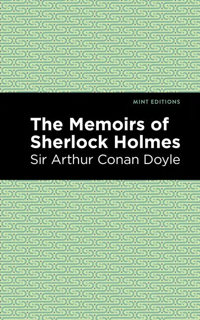 The Memoirs of Sherlock Holmes - Paperback