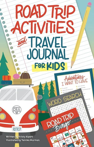 Road Trip Activities and Travel Journal for Kids - Paperback