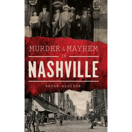 Murder & Mayhem in Nashville - Hardcover