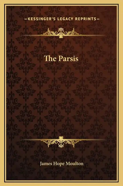 The Parsis - Hardcover