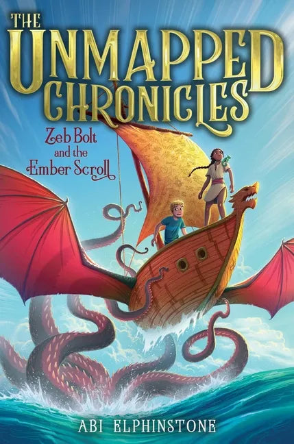 Zeb Bolt and the Ember Scroll, 3 - Hardcover