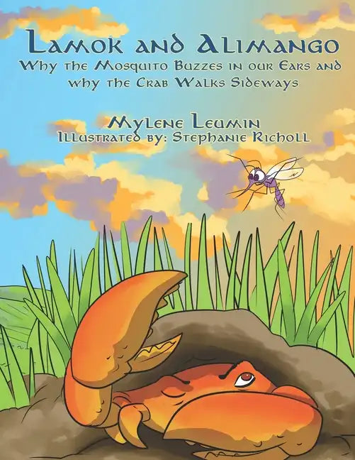 Lamok and Alimango: Why The Mosquito Buzzes In Our Ears And Why The Crab Walks Sideways - Paperback