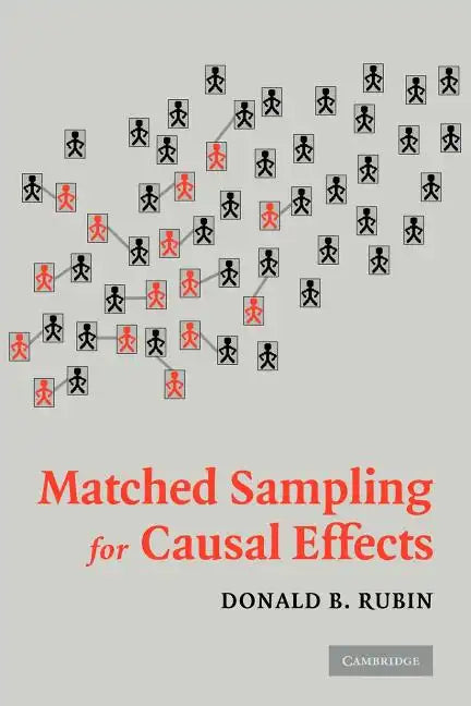 Matched Sampling for Causal Effects - Paperback