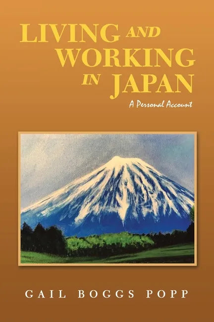 Living and Working in Japan: A Personal Account - Paperback