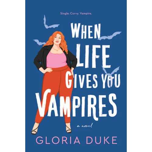 When Life Gives You Vampires - Paperback