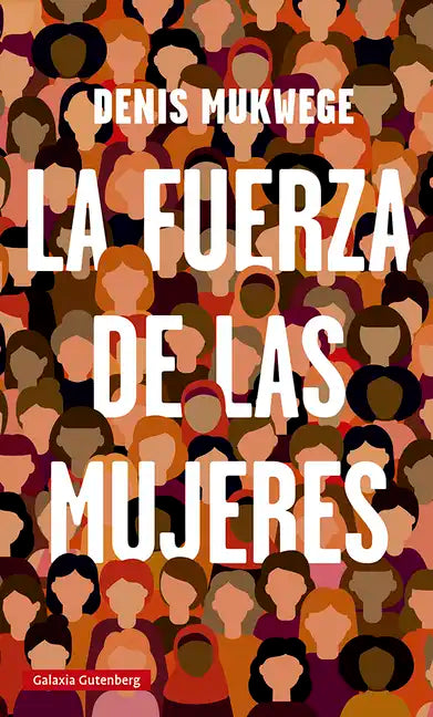 Fuerza de Las Mujeres, La - Paperback