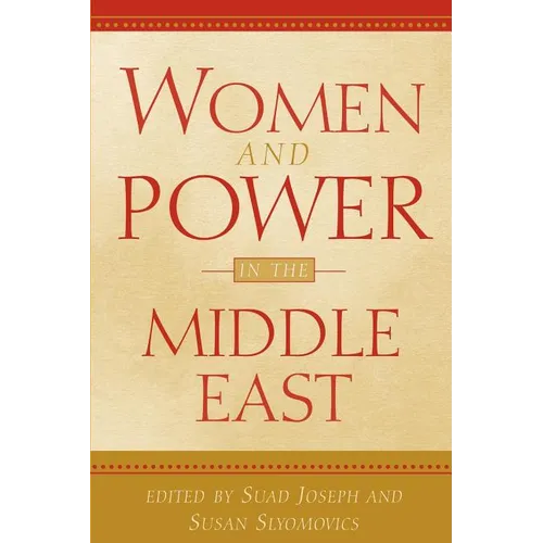 Women and Power in the Middle East - Paperback