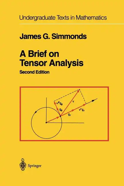 A Brief on Tensor Analysis - Paperback