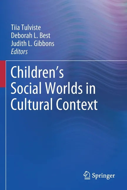 Children's Social Worlds in Cultural Context - Paperback