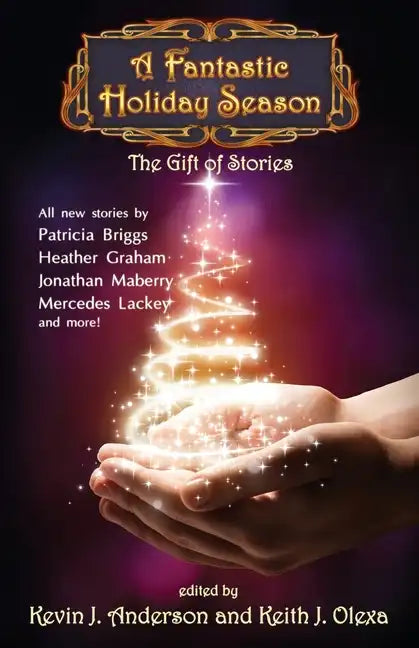 A Fantastic Holiday Season: The Gift of Stories - Paperback