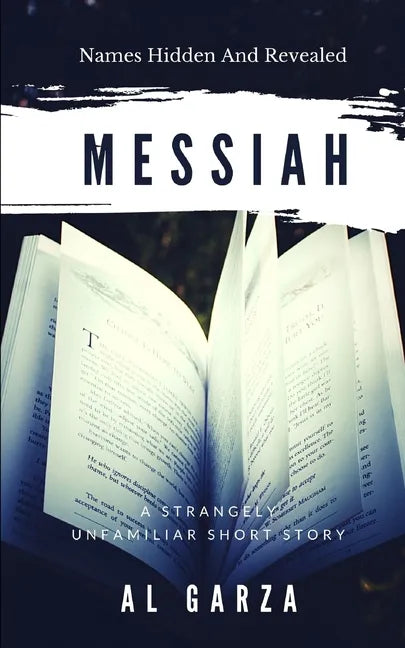 Messiah: Names Hidden And Revealed - Paperback