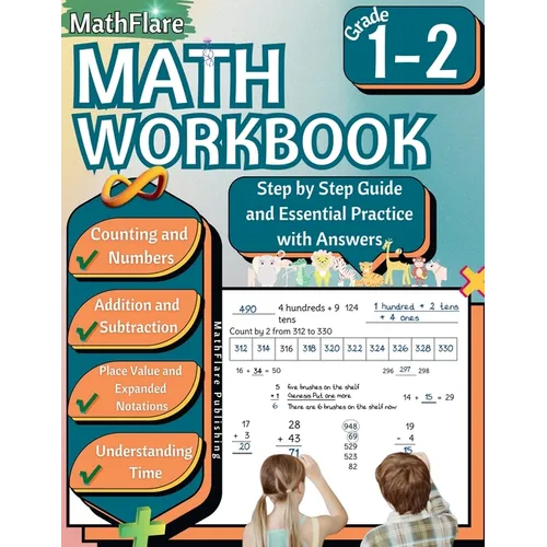 MathFlare - Math Workbook 1st and 2nd Grade: Math Workbook Grade 1-2: Counting, Numbers, Addition, Subtraction, Place Value, Expanded Notations, and T - Paperback