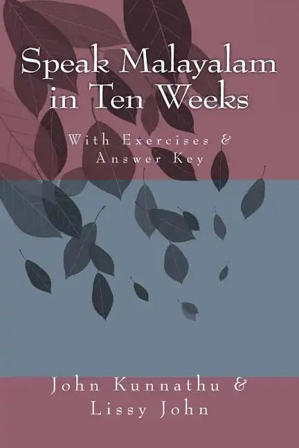 Speak Malayalam in Ten Weeks - Paperback