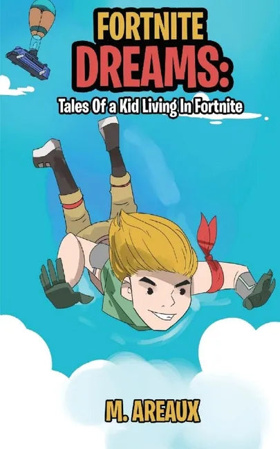 Fortnite Dreams - Paperback