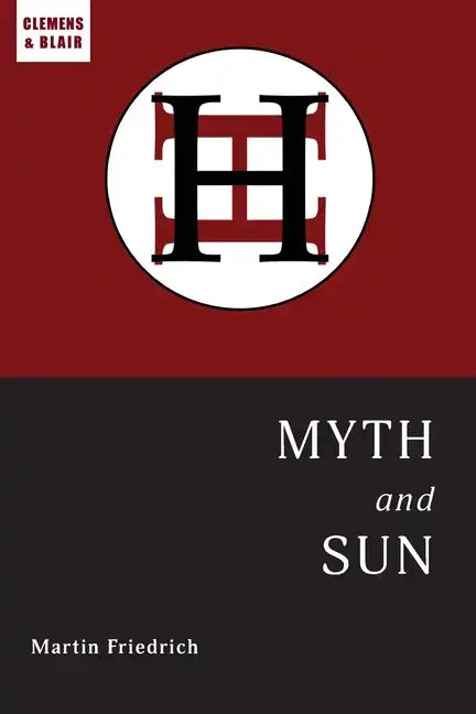 Myth and Sun: Essays of the ARCHETYPE - Paperback
