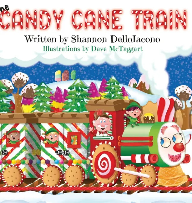 The Candy Cane Train - Hardcover