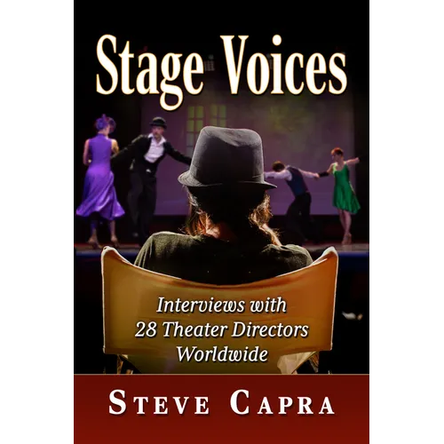 Stage Voices: Interviews with 28 Theater Directors Worldwide - Paperback