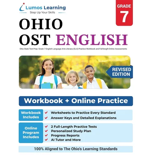 Ohio State Test Prep: Grade 7 English Language Arts Literacy (ELA) Practice Workbook and Full-length Online Assessments: OST Study Guide - Paperback