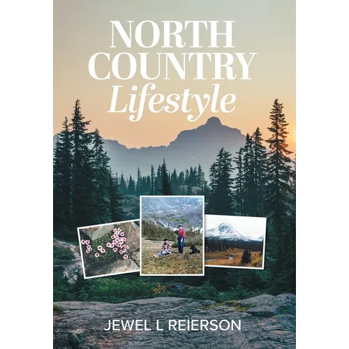 North Country Lifestyle - Hardcover
