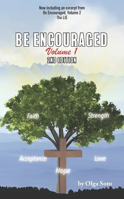 Be Encouraged: Volume 1 - Paperback