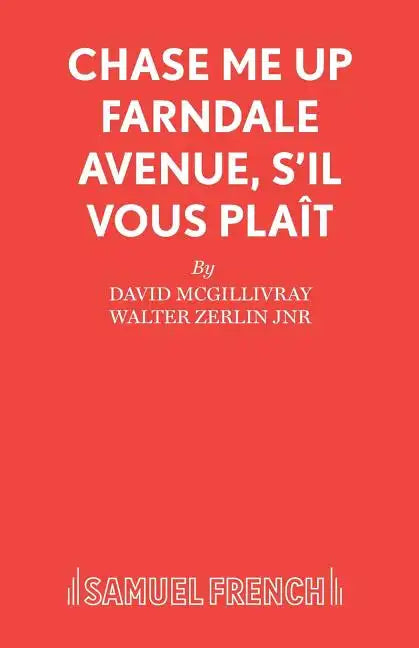 Chase Me Up Farndale Avenue, s'il vous pla�t - Paperback