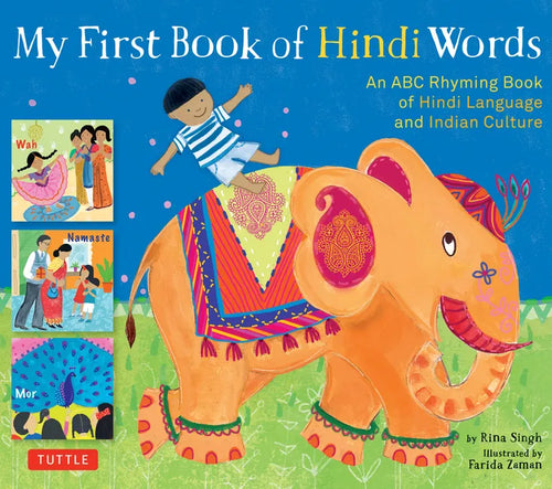 My First Book of Hindi Words: An ABC Rhyming Book of Hindi Language and Indian Culture - Hardcover