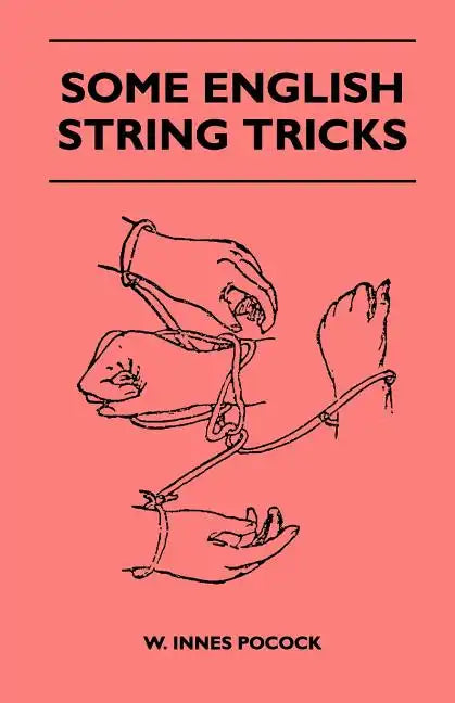 Some English String Tricks (Folklore History Series) - Paperback