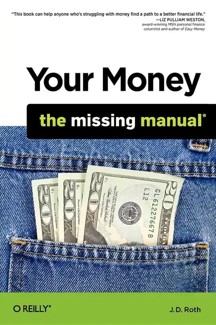 Your Money: The Missing Manual - Paperback