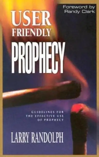 User Friendly Prophecy - Paperback