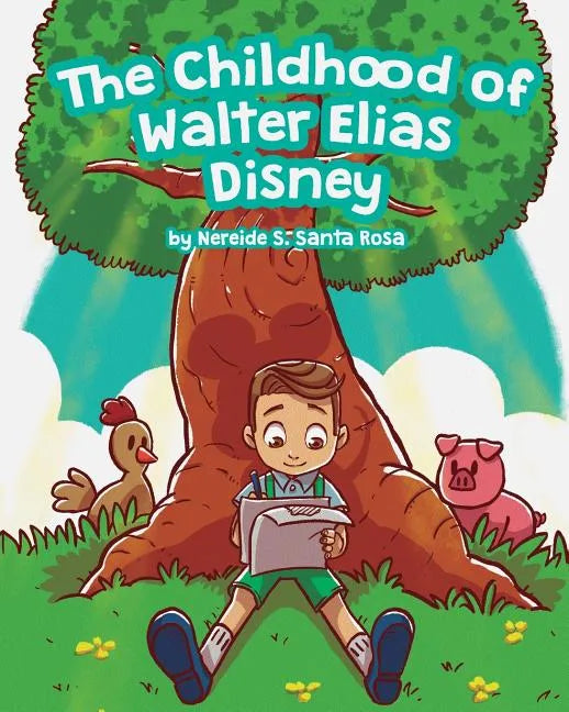 The Childhood of Walter Elias Disney - Paperback