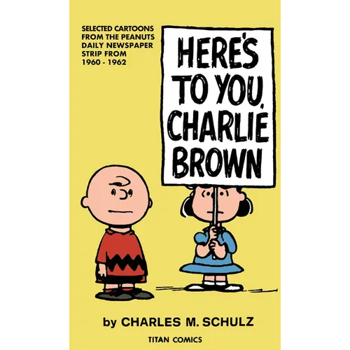 Peanuts: Here's to You Charlie Brown - Paperback