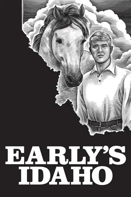 Early's Idaho: A Five-Generation Diary - Paperback