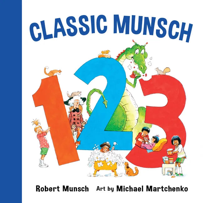 Classic Munsch 123 - Board Book
