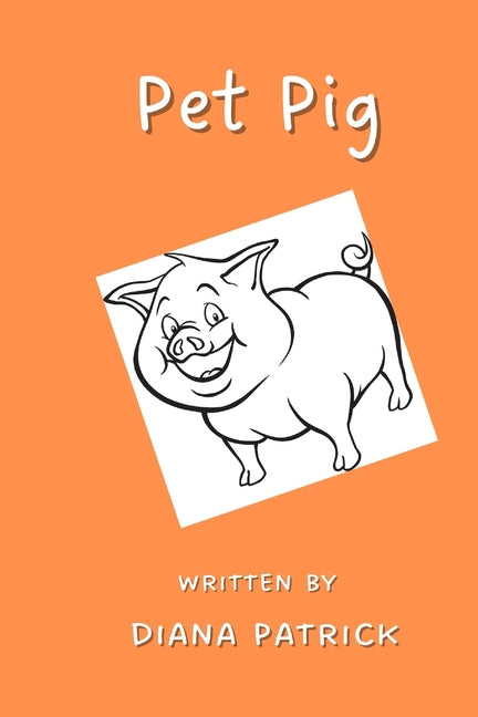 Pet Pig! - Paperback