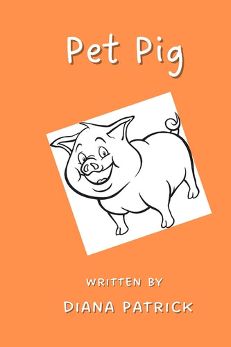 Pet Pig! - Paperback