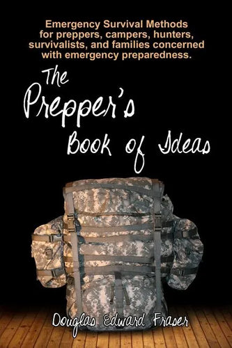 The Prepper's Book of Ideas: Color Version - Paperback