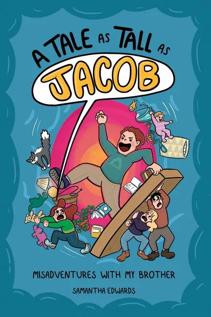 A Tale as Tall as Jacob: Misadventures with My Brother - Paperback
