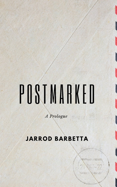 Postmarked: A Prologue - Paperback